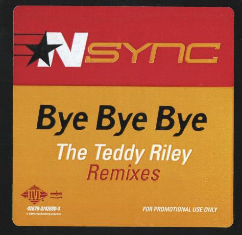 *NSYNC : Bye Bye Bye (The Teddy Riley Remixes) (12", Promo)