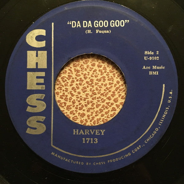 Harvey Fuqua : I Want Somebody / Da Da Goo Goo (7")