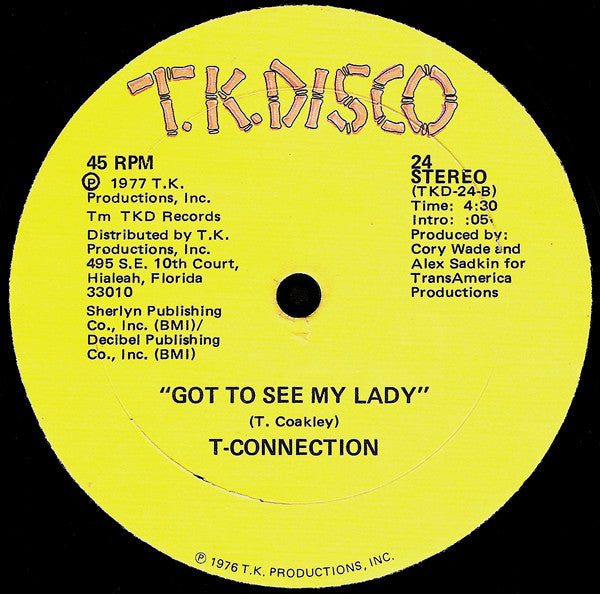 T-Connection : Do What You Wanna Do / Got To See My Lady (12")
