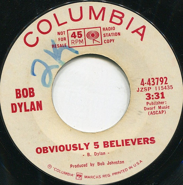 Bob Dylan : Just Like A Woman (7", Promo, Styrene)