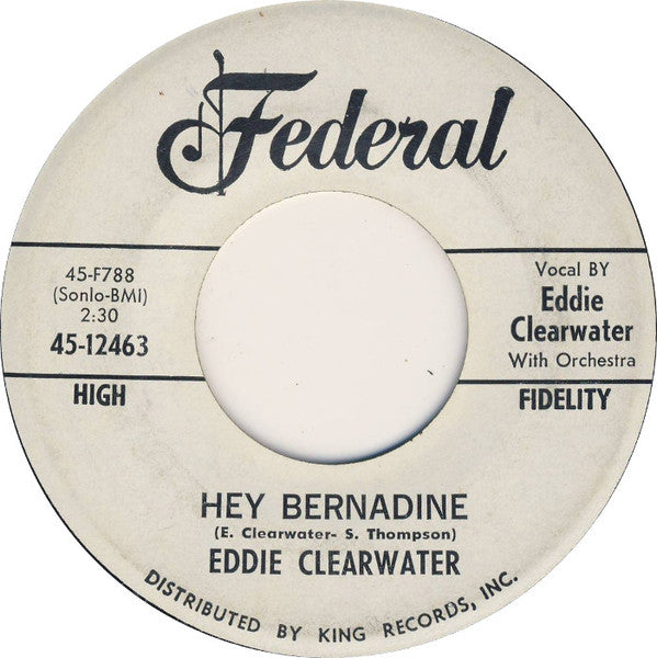 Eddy Clearwater : A Real Good Time / Hey Bernardine (7", Single, Promo)