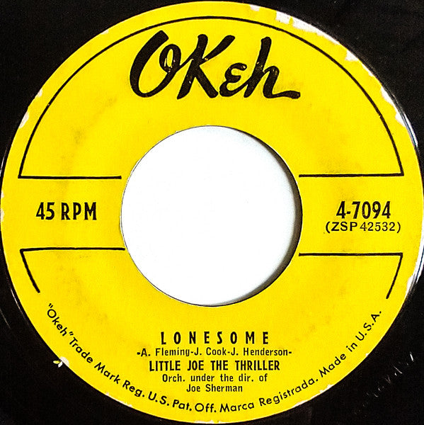 Little Joe Cook And The Thrillers : The Echoes Keep Calling Me (7", Single, Styrene)