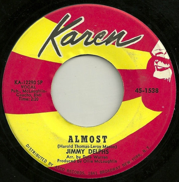 Jimmy Delphs : Don't Sign The Paper Baby (I Want You Back) / Almost (7", Spe)