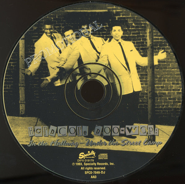 Various : Hardcore Doo-Wop: In The Hallway Under The Street Lamp (CD, Comp, Promo)