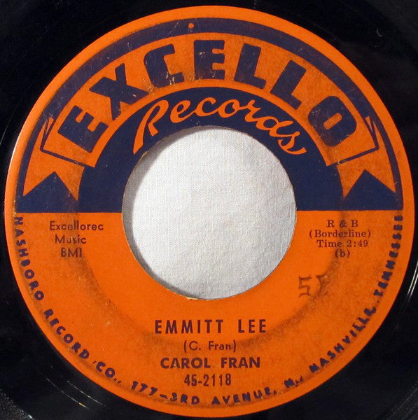 Carol Fran : One Look At You Daddy / Emmitt Lee (7")