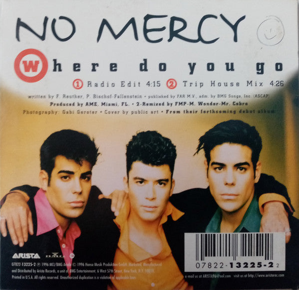 No Mercy : Where Do You Go (CD, Single, Car)