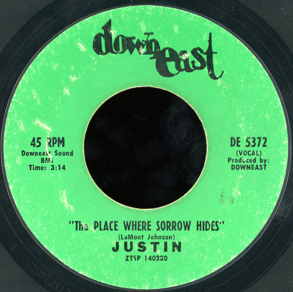 Justin (7) : Right Now / The Place Where Sorrow Hides (7", Styrene)