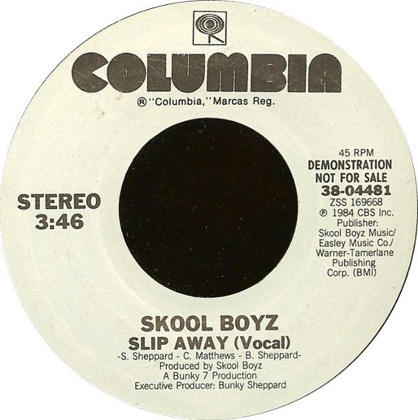 Skool Boyz : Slip Away (7", Promo, Styrene)