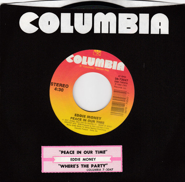 Eddie Money : Peace In Our Time (7", Styrene, Car)