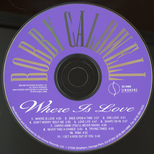 Bobby Caldwell : Where Is Love (CD, Album, RE)