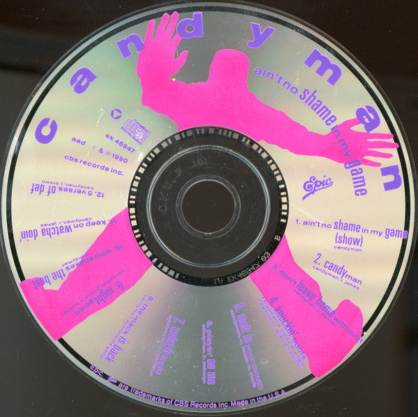 Candyman : Ain't No Shame In My Game (CD, Album, Pit)