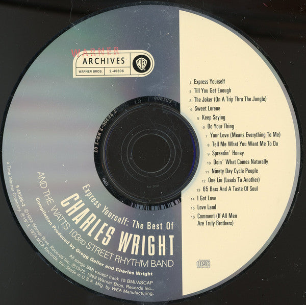 Charles Wright & The Watts 103rd St Rhythm Band : Express Yourself: The Best Of Charles Wright & The Watts 103rd Street Rhythm Band (CD, Comp)