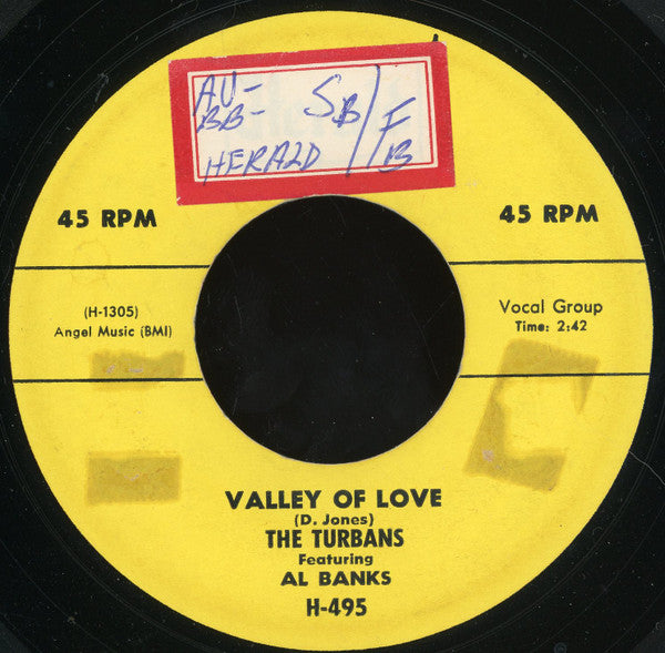 The Turbans : Bye And Bye / Valley Of Love (7", Single)