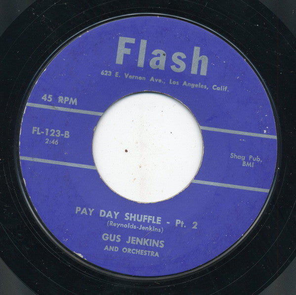 Gus Jenkins Orchestra : Pay Day Shuffle (7", Styrene)