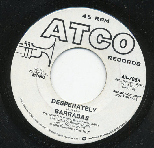 Barrabas : Desperately (7", Single, Promo)
