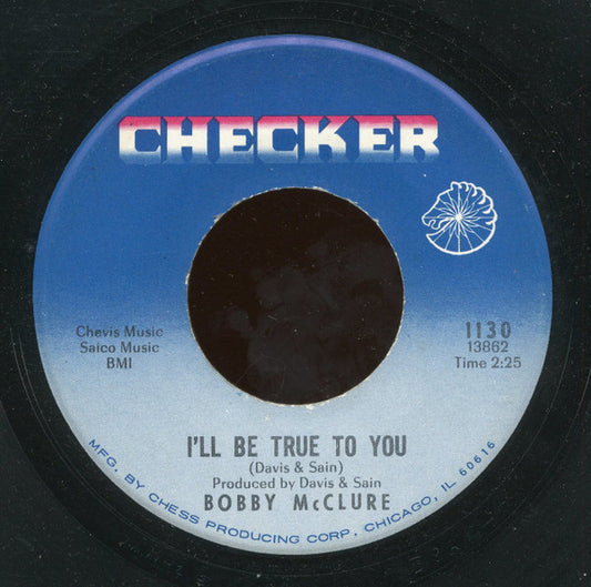 Bobby McClure : I'm Not Ashamed (7")