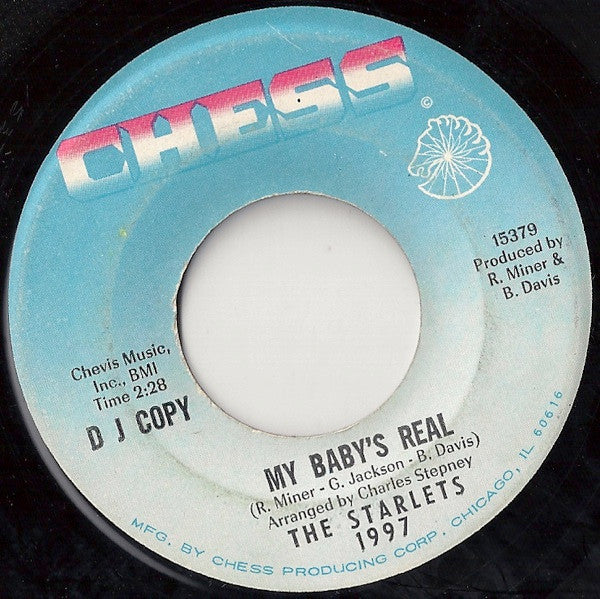 The Starlets (6) : My Baby's Real (7", S/Sided, Promo)
