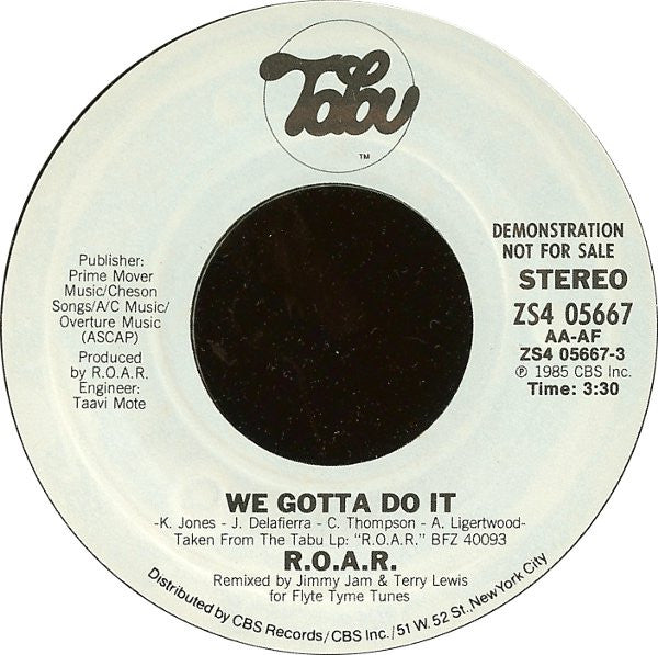 R.O.A.R. : We Gotta Do It (7", Promo, Styrene)