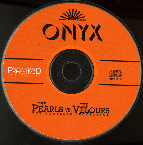 The Pearls (6) vs. The Velours : The Complete Recordings (CD, Comp, RM)