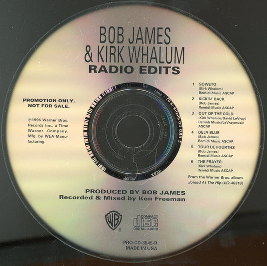 Bob James & Kirk Whalum : Radio Edits (CD, Promo)