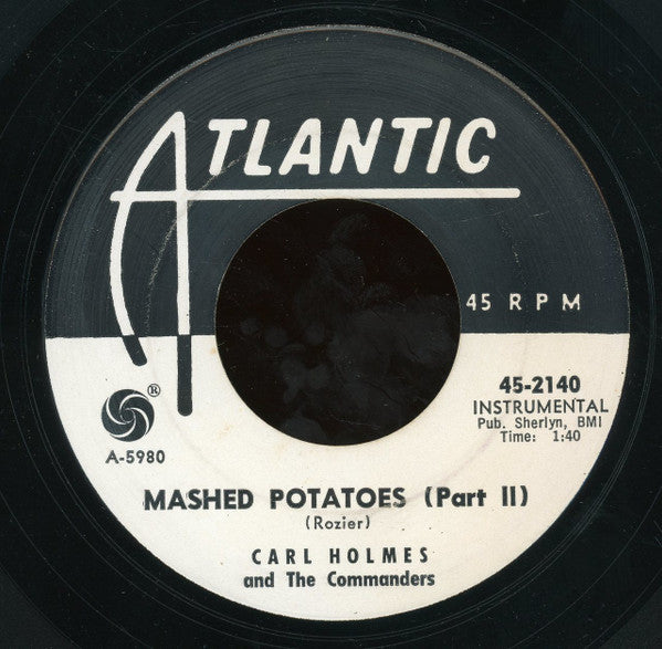 Carl Holmes & The Commanders : Mashed Potatoes (7", Promo)