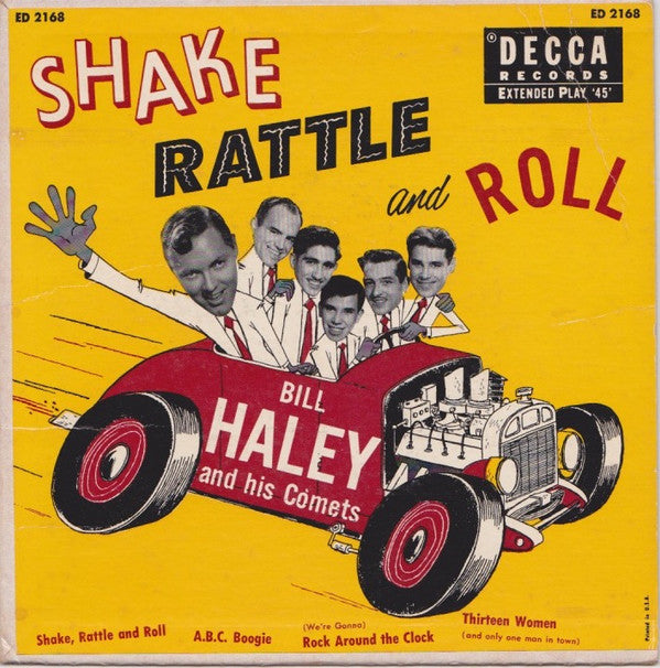 Bill Haley And His Comets : Shake, Rattle And Roll (7", EP)