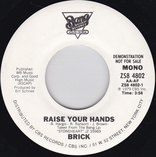 Brick : Raise Your Hands (7", Single, Mono, Promo)