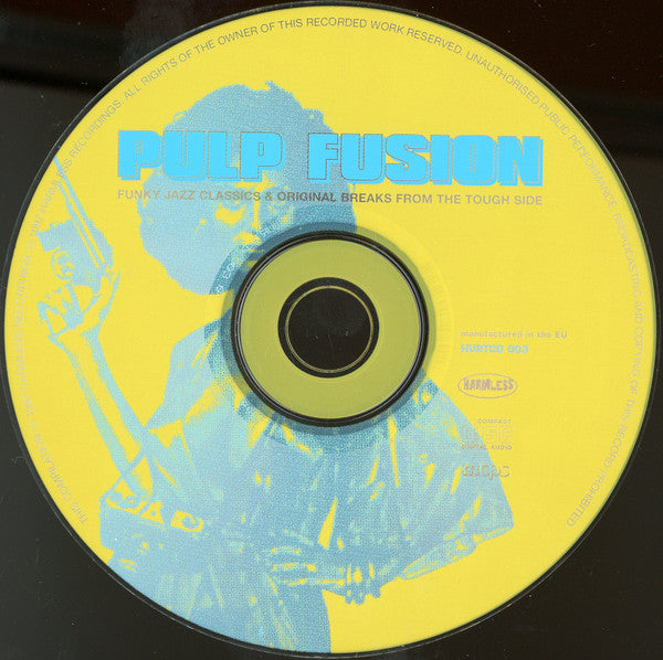 Various : Pulp Fusion (Funky Jazz Classics & Original Breaks From The Tough Side) (CD, Comp, RP)