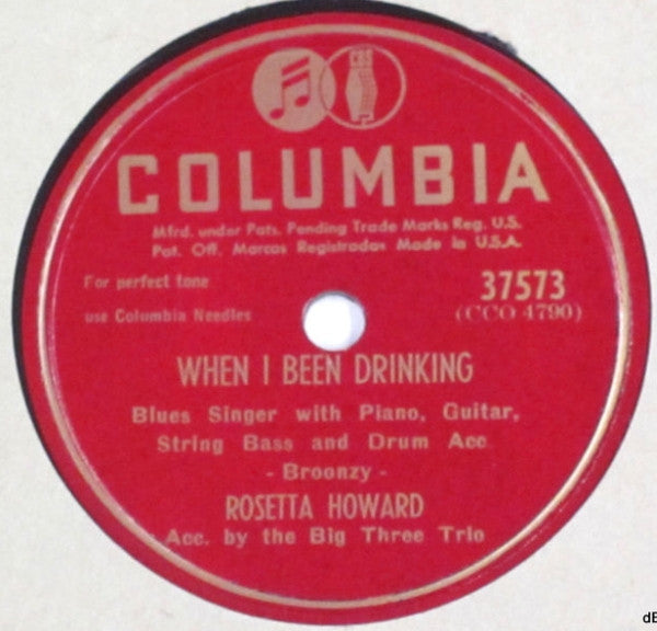 Rosetta Howard Acc. By The Big Three Trio : Ebony Rhapsody / When I Been Drinking (Shellac, 10", RP, Kin)