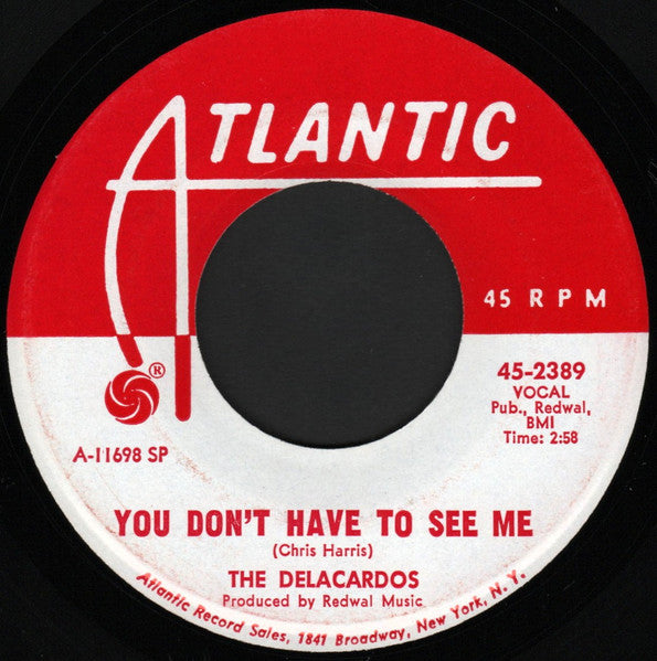 The Delacardos : I Know I'm Not Much (7", Promo, SP )