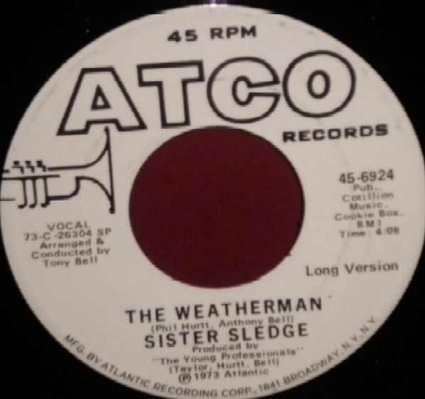 Sister Sledge : The Weatherman (7", Promo)