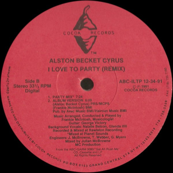 Alston "Beckett" Cyrus : I Love To Party (Remix) (12", Single)