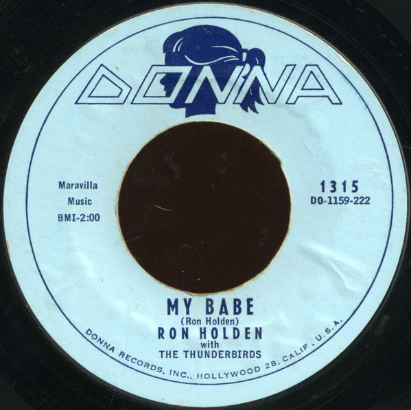 Ron Holden With The Thunderbirds (3) : Love You So / My Babe (7", Single, Styrene, Bri)