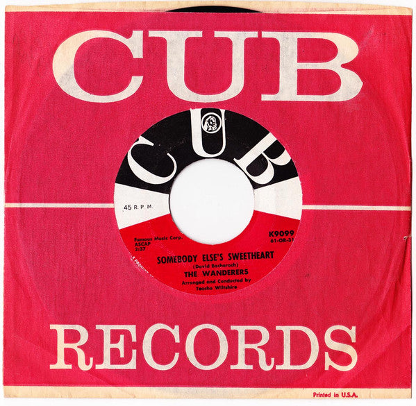 The Wanderers (8) : Somebody Else's Sweetheart / She Wears My Ring (7", Single, MGM)