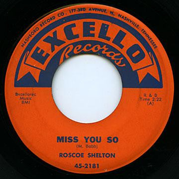 Roscoe Shelton : Miss You So / Let Me Believe In You (7")