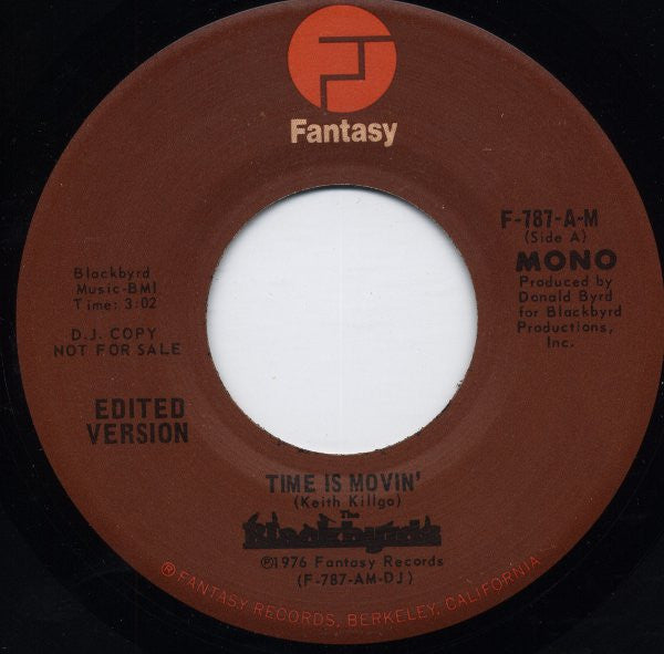 The Blackbyrds : Time Is Movin' (7", Promo)