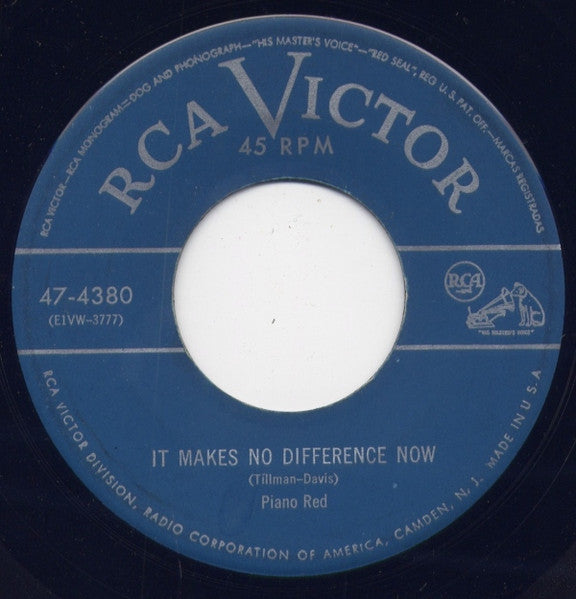 Piano Red : Hey Good Lookin' / It Makes No Difference Now (7")