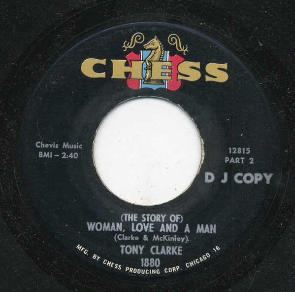 Tony Clarke (2) : (The Story Of) Woman, Love And A Man (7", Promo)