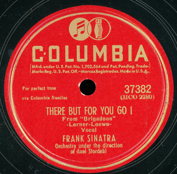 Frank Sinatra : Almost Like Being In Love / There But For You Go I (Shellac, 10")