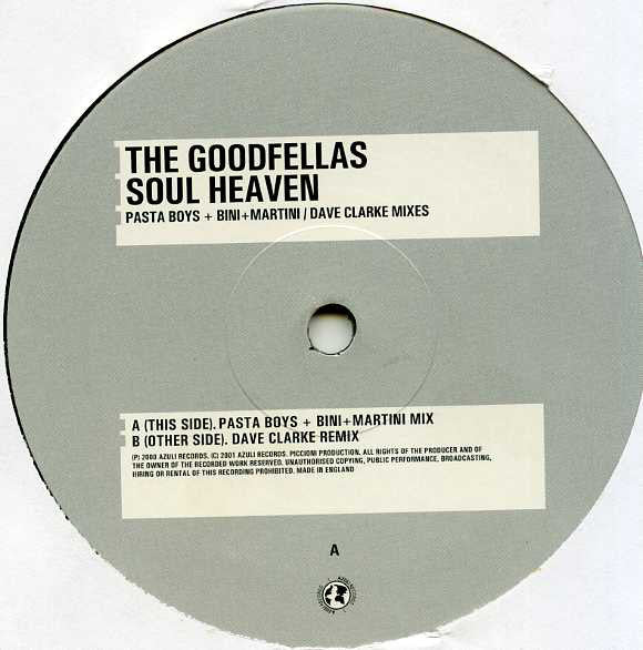 The Goodfellas (2) : Soul Heaven (12")