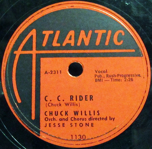 Chuck Willis : Ease The Pain / C. C. Rider (10")