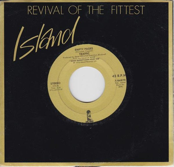 Traffic : Empty Pages / Forty Thousand Headman (7", Single)