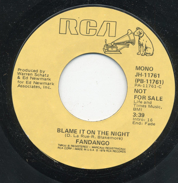 Fandango (6) : Blame It On The Night (7", Mono, Promo, Styrene)