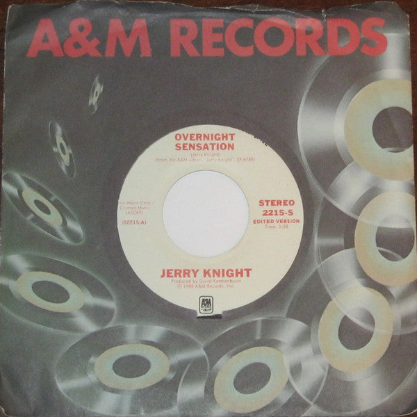 Jerry Knight : Overnight Sensation (7", Mono, Promo)