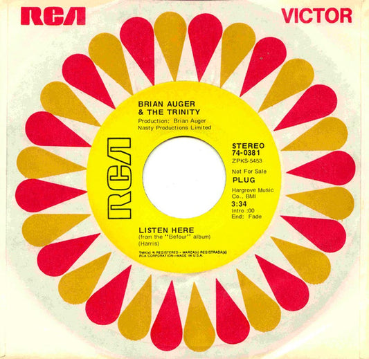 Brian Auger & The Trinity : Listen Here / I Wanna Take You Higher (7", Promo)