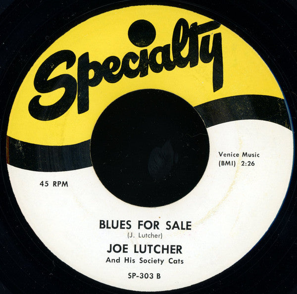 Joe Lutcher & His Society Cats : Rockin' Boogie / Blues For Sale (7", RE)