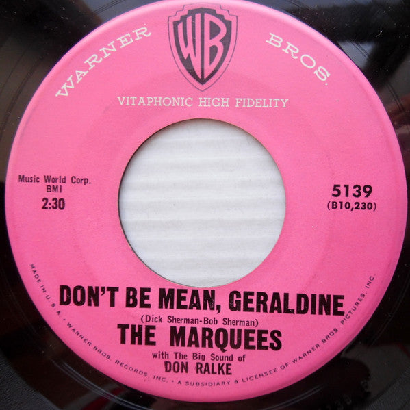 The Marquees (8) With Don Ralke : Until The Day I Die / Don't Be Mean, Geraldine (7")