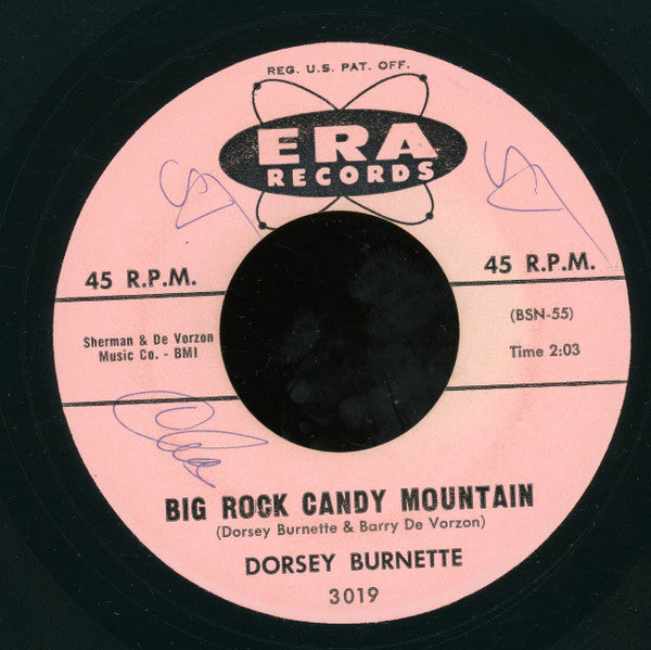 Dorsey Burnette : Hey Little One / Big Rock Candy Mountain (7", Single)