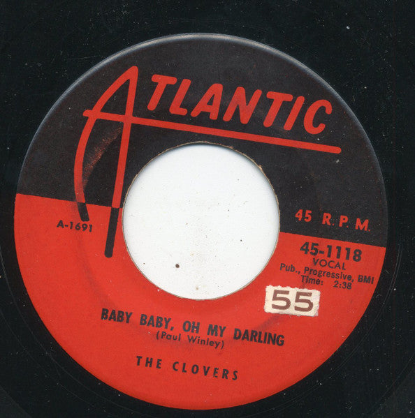 The Clovers : A Lonely Fool / Baby Baby, Oh My Darling (7")