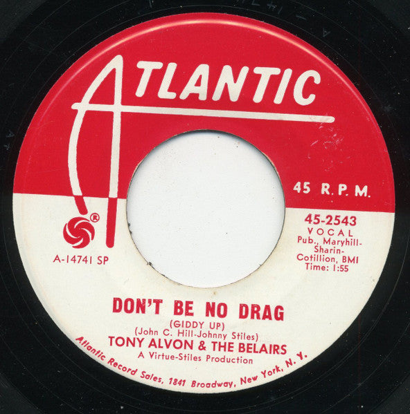 Tony Alvon & The Belairs : Philly Horse / Don't Be No Drag (Giddy Up) (7", Single, Promo)
